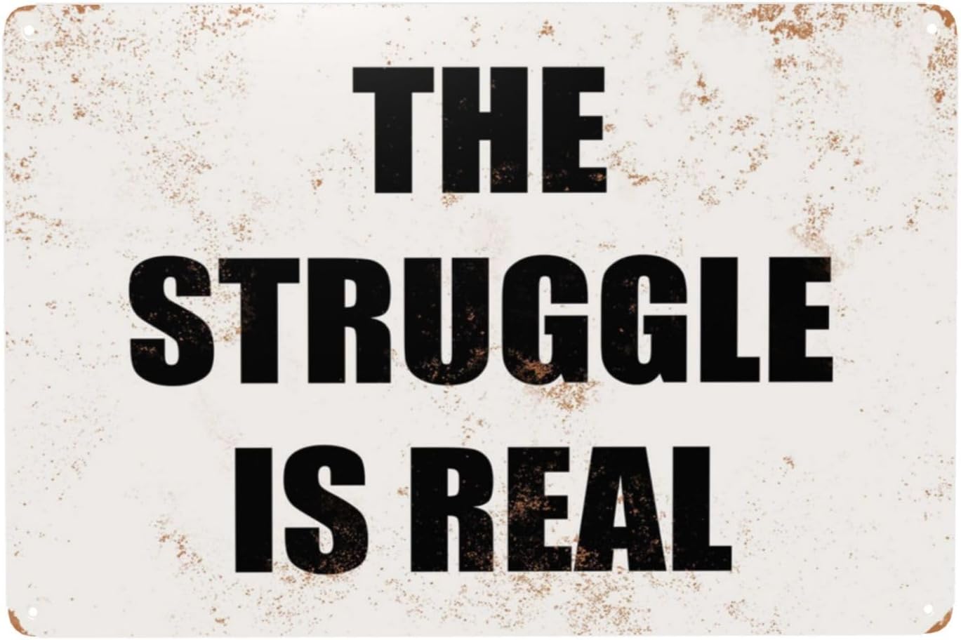 The Struggle is Real Funny Ret - đánh giá và giá Women Accessories Poster